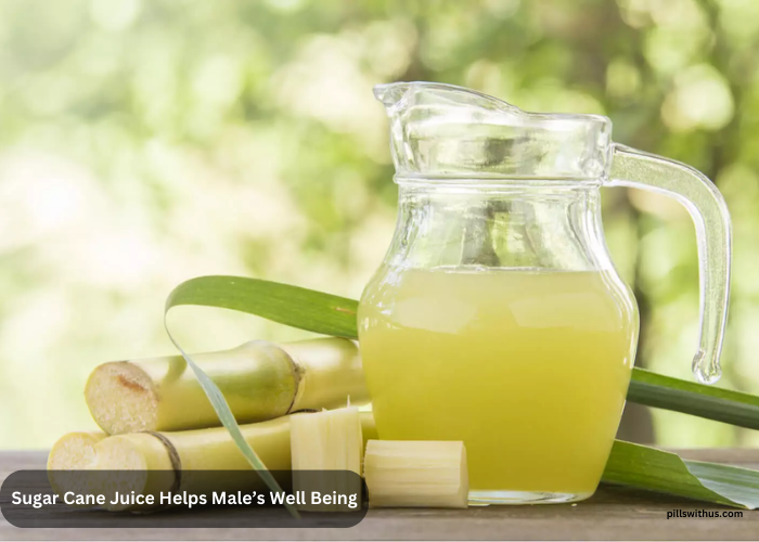 Sugar Cane Juice Helps Male’s Well Being